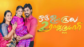 Oru Oorula 2 Rajakumari-Zee Tamil tv Serial