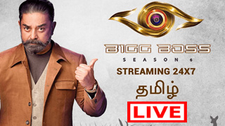 Bigg Boss Tamil Season 6 Live